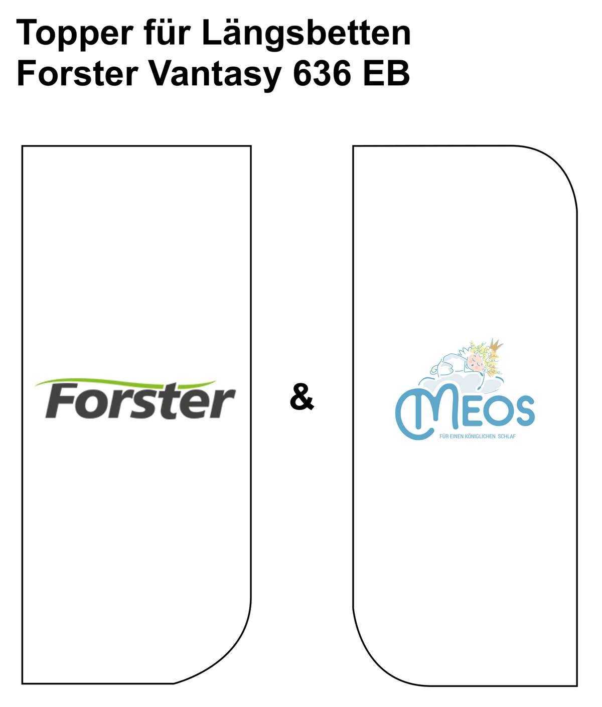 Forster_Vantasy_636_EB_Laengsbetten