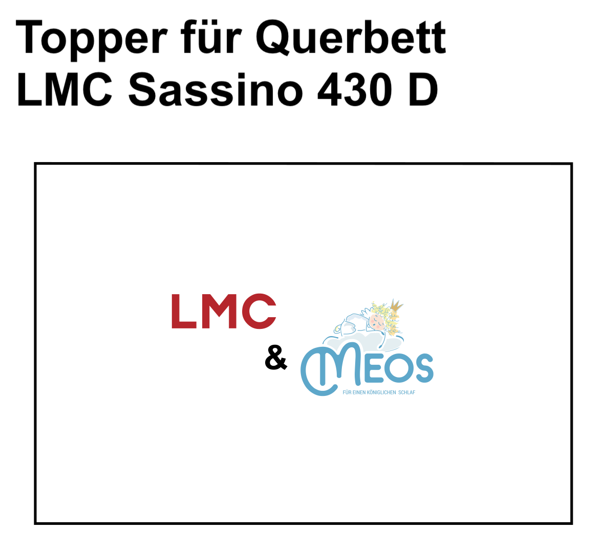 LMC_Sassino_430_D_Querbett