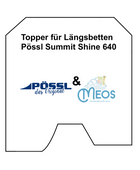 Poessl summit shine 640 topper laengsbett